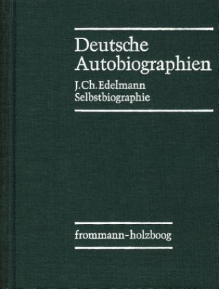 Carte Selbstbiographie Johann Ch Edelmann