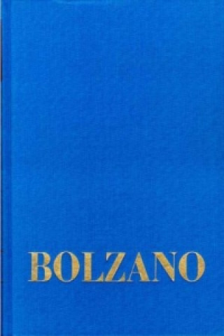 Könyv Bernard Bolzano Gesamtausgabe / Reihe I: Schriften. Band 8,1: Lehrbuch der Religionswissenschaft. Dritter Teil. 1-109 Jaromir Lou il