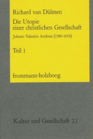 Buch Die Utopie einer christlichen Gesellschaft Richard van Dülmen