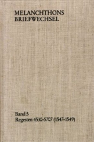 Könyv Melanchthons Briefwechsel / Band 6: Regesten 5708-6690 (1550-1552) Philipp Melanchthon