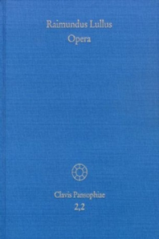 Knjiga Opera, 2 Teile Raimundus Lullus