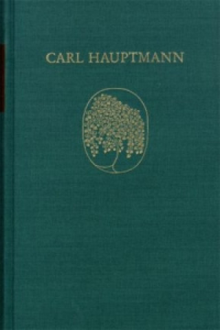 Book Carl Hauptmann: Sämtliche Werke / Band VIII,1: Späte Erzählungen (Textband) Carl Hauptmann