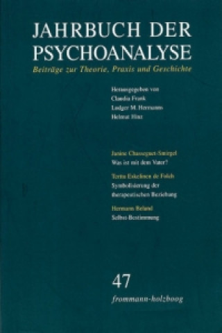 Carte Jahrbuch der Psychoanalyse / Band 47 Claudia Frank
