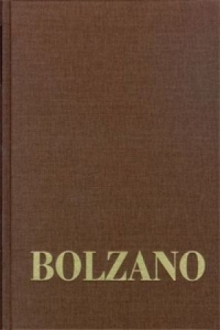 Book Bernard Bolzano Gesamtausgabe / Reihe III: Briefwechsel. Band 3,2: Briefe an Frantisek Príhonský 1836-1845 Bernard Bolzano