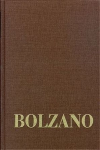 Buch Bernard Bolzano Gesamtausgabe / Reihe III: Briefwechsel. Band 3,3: Briefe an Frantisek Príhonský 1846-1848 Bernard Bolzano