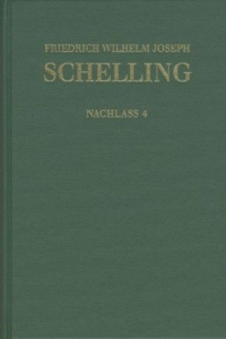 Könyv Friedrich Wilhelm Joseph Schelling: Historisch-kritische Ausgabe / Reihe II: Nachlaß. Band 4: Frühe theologische Arbeiten 1792-1793 Friedrich Wilhelm Joseph Schelling