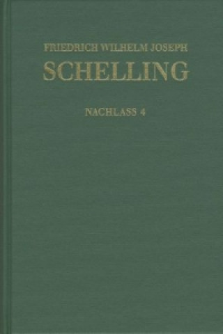 Carte Friedrich Wilhelm Joseph Schelling: Historisch-kritische Ausgabe / Reihe II: Nachlaß. Band 4: Frühe theologische Arbeiten 1792-1793 Friedrich Wilhelm Joseph Schelling