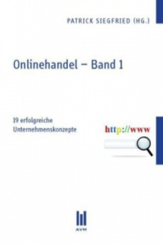 Kniha Onlinehandel - Band 1 Patrick Siegfried