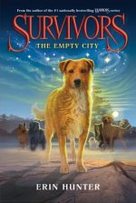Könyv Survivors - The Empty City Erin Hunter