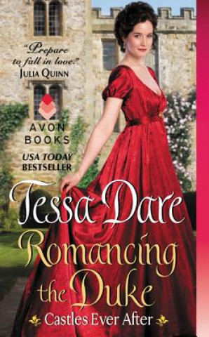 Könyv Romancing the Duke Tessa Dare