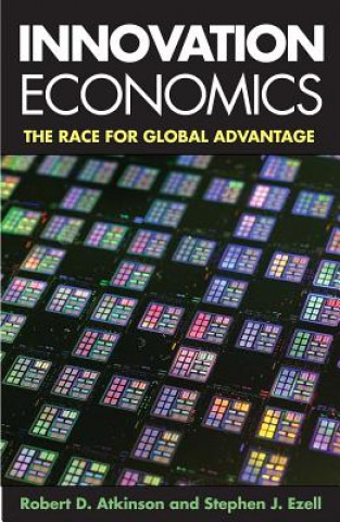 Könyv Innovation Economics Robert D Atkinson