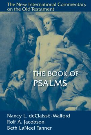 Könyv Book of Psalms Nancy L Declaissé Walford