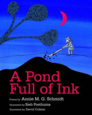 Könyv Pond Full of Ink Annie M G Schmidt