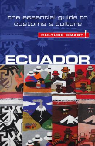 Книга Ecuador - Culture Smart! Russell Maddicks