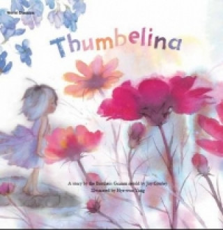 Könyv Thumbelina Joy Cowley