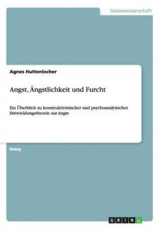 Carte Angst, AEngstlichkeit und Furcht Agnes Huttenlocher