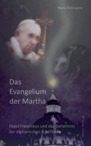 Carte Evangelium der Martha Maria Dalmagena