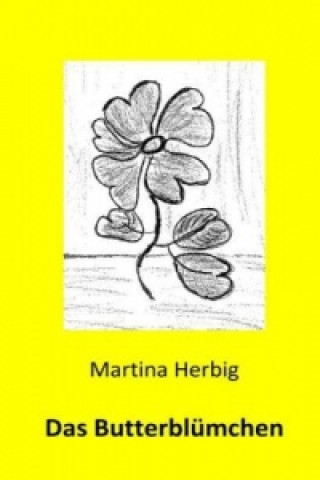 Book Das Butterblümchen Martina Herbig