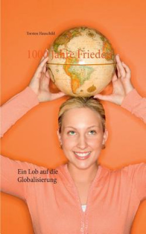 Книга 1000 Jahre Frieden Torsten Hauschild