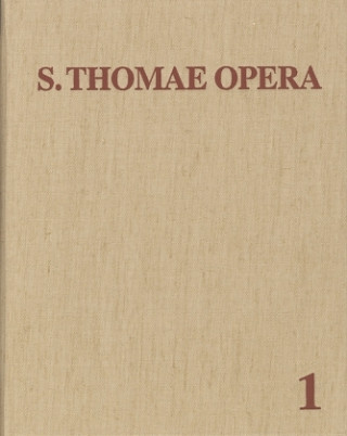 Carte Thomas von Aquin: Opera Omnia / ut sunt in Indice Thomistico; additis 61 scriptis ex aliis medii aevi auctoribus, 7 Teile homas von Aquin