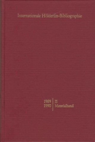 Carte Internationale Hölderlin-Bibliographie / 1989-1990 - II: Materialband Werner P. Sohnle