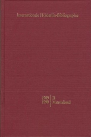 Buch Internationale Hölderlin-Bibliographie / 1989-1990 - II: Materialband Werner P. Sohnle