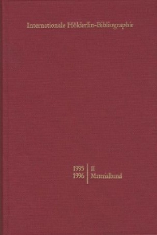 Carte Internationale Hölderlin-Bibliographie / 1993-1994. II Materialband Werner P. Sohnle