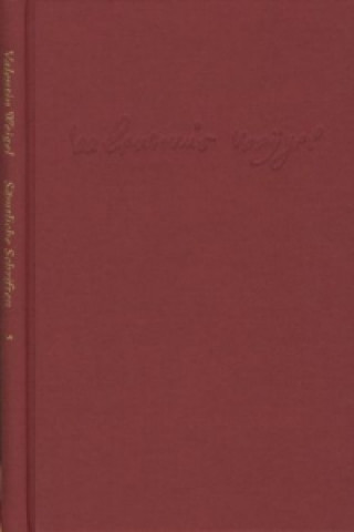 Book Weigel, Valentin: Sämtliche Schriften. Neue Edition / Band 5: 'Vom wahren seligmachenden Glauben' - 'Daß das Wort Gottes in allen Menschen sei' - 'Wie Valentin Weigel