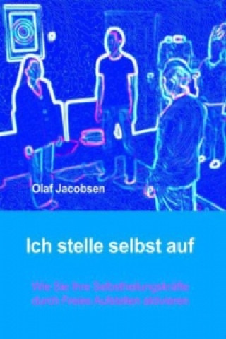 Книга Ich stelle selbst auf Olaf Jacobsen