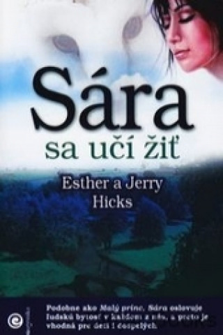 Book Sára sa učí žiť Jerry Hicks