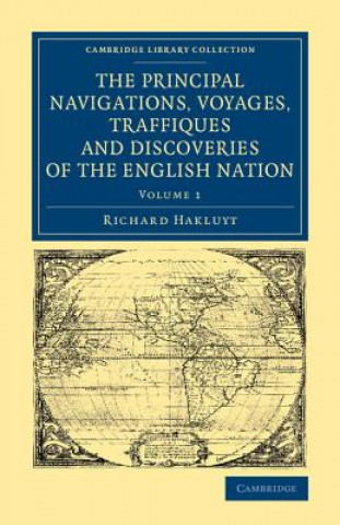 Carte Principal Navigations Voyages Traffiques and Discoveries of the English Nation Richard Hakluyt
