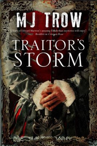 Knjiga Traitor's Storm M J Trow