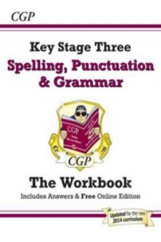 Книга Spelling, Punctuation and Grammar for KS3 - Workbook (with answers) CGP Books