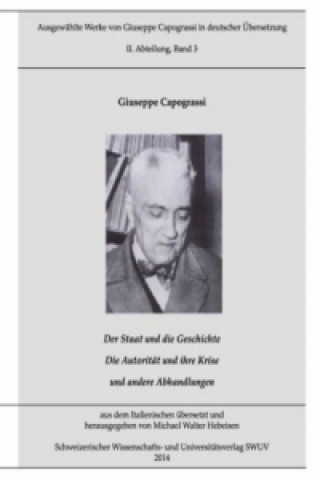 Kniha Ausgewählte Werke in deutscher Übersetzung, Bd. 3 Giuseppe Capograssi