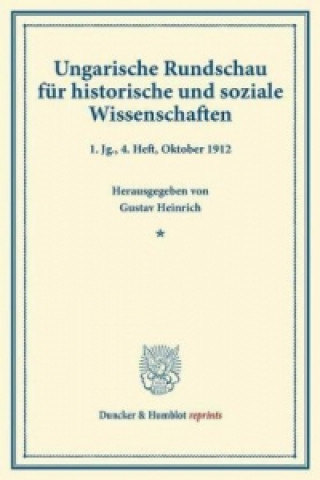 Buch Ungarische Rundschau für historische und soziale Wissenschaften. Gustav Heinrich