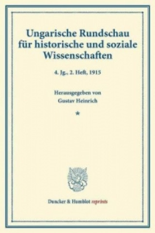 Kniha Ungarische Rundschau für historische und soziale Wissenschaften. Gustav Heinrich