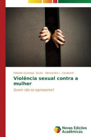 Carte Violencia sexual contra a mulher Rafaella Queiroga Souto