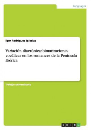 Kniha Variacion diacronica Ígor Rodríguez Iglesias