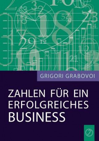 Kniha Zahlen fur ein erfolgreiches Business Grigori Grabovoi