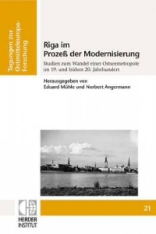 Kniha Riga im Prozeß der Modernisierung Eduard Mühle