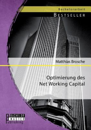 Kniha Optimierung des Net Working Capital Matthias Brosche