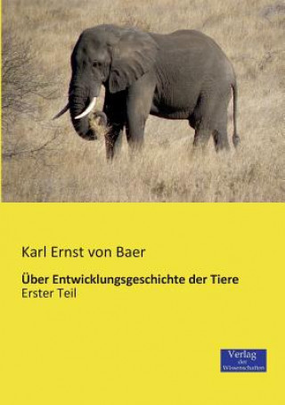 Книга UEber Entwicklungsgeschichte der Tiere Karl E. von Baer