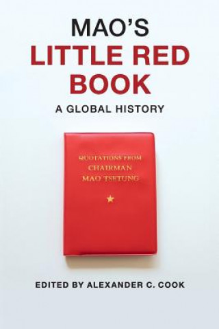 Kniha Mao's Little Red Book Alexander C. Cook