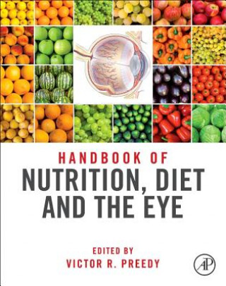 Kniha Handbook of Nutrition, Diet and the Eye Victor Preedy