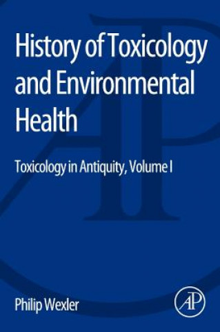 Carte History of Toxicology and Environmental Health Philip Wexler