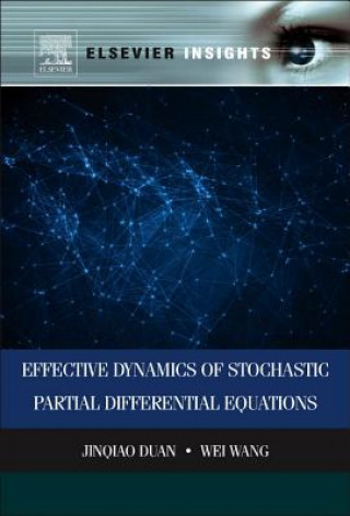 Boek Effective Dynamics of Stochastic Partial Differential Equations Jinqiao Duan