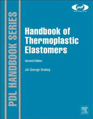 Kniha Handbook of Thermoplastic Elastomers JiriGeorge Drobny