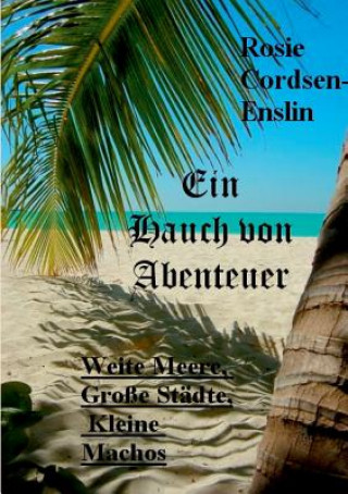 Книга Hauch von Abenteuer Rosie Cordsen-Enslin