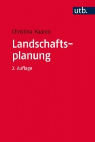 Kniha Landschaftsplanung Christina von Haaren
