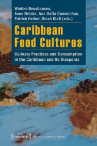 Kniha Caribbean Food Cultures Wiebke Beushausen